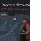 Racconti d inverno di William Shakespeare di Idalberto Fei