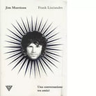 Jim Morrison Una conversazione tra amici