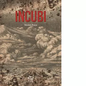 Incubi di Michele Penco
