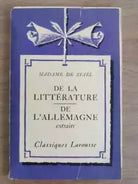 De la litterature, de l allemagne - M. De Stael - Larousse - 1935 - AR