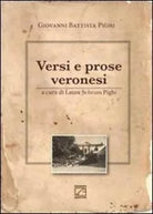 VERSI E PROSE VERONESI di Giovanni Battista Pighi