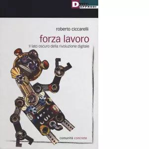 FORZA LAVORO di ROBERTO CICARELLI