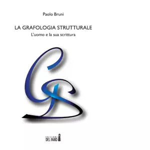 La grafologia strutturale di Bruni Paolo