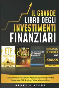 Il Grande Libro degli Investimenti Finanziari