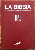 La Bibbia nuovissima versione dai testi originali di Antonio Girlanda