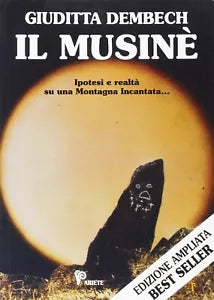 Il Musin Ipotesi su una montagna incantata di Giuditta Dembech