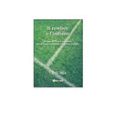 Il cowboy e l’indiano - Carlo Mia, 2015, Youcanprint