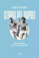 Storia del Napoli Una squadra