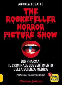The Rockefeller Horror Picture Show di Andrea Tosatto