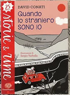 Quando lo straniero sono io di David Conati