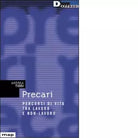 PRECARI di ANDREA TIDDI