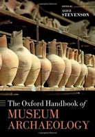 The Oxford Handbook Of Museum Archaeology
