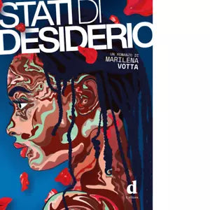 Stati di desiderio di Marilena Votta