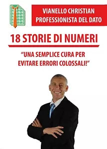 18 Storie di Numeri di Christian Vianello, 2016, Youcanprint