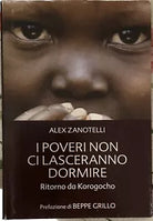 I poveri non ci lasceranno dormire di Alex Zanotelli