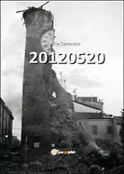 20120520 di Emilio Carnevale, 2012, Youcanprint