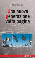 Una nuova generazione volta pagina di Noam Chomsky