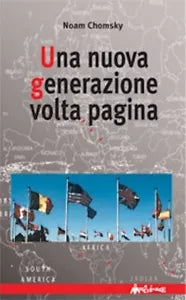 Una nuova generazione volta pagina di Noam Chomsky