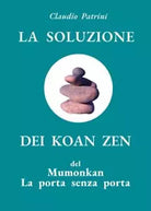 La soluzione dei koan zen del Mumonkan