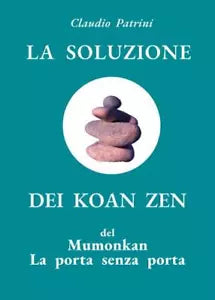 La soluzione dei koan zen del Mumonkan