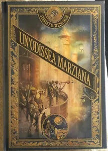 Un odissea marziana di Stanley G Weinbaum