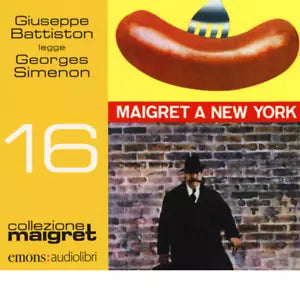 MAIGRET A NEW YORK di GIUSEPPE BATTISTON