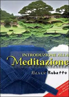 Introduzione alla meditazione - Marco Rubatto, 2014, Youcanprint