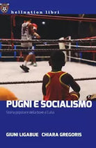 Pugni e socialismo
