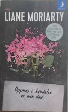 Oppnas i handelse av min dod di Liane Moriarty, 2015, Manpocket