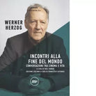 Incontri alla fine del mondo di Werner Herzog
