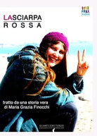 La Sciarpa Rossa di Maria Grazia Finocchi, 2020, Youcanprint