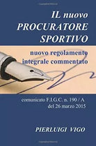 Il nuovo procuratore sportivo