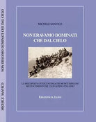 Non eravamo dominati che dal cielo La riscoperta ottocentesca dei Monti Sibill