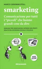 Smarketing Comunicazione per tutti i piccoli che hanno grandi cose da dire di