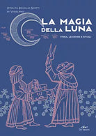 La magia della luna