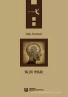 Valori morali di Fabio Bortolotti