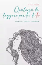 Qualcosa da leggere per te