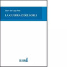 La guerra degli orli di De Logu Fois Clara