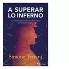 A superar lo Inferno di Simone Terreni