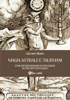 Magia astrale e talismani