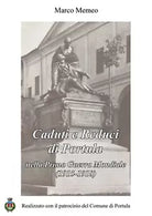 Caduti e Reduci di Portula durante la prima guerra mondiale 1915-1918