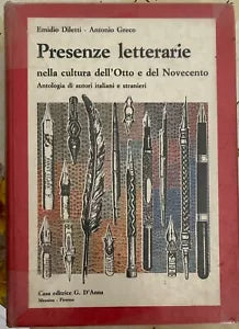 Presenze letterarie nella cultura dell Otto e del Novecento di Emidio Diletti