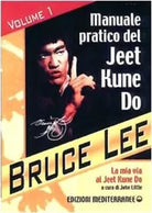 La mia Via al Jeet Kune Do vol 1