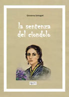 La sentenza del ciondolo di Giovanna Santagati