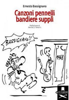 Canzoni pennelli bandiere suppli di Ernesto Bassignano , Flaneurs