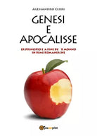Genesi e Apocalisse. Er principio e ’a fine de ’r monno in rime romanesche di Al