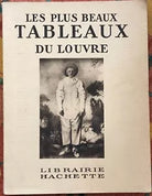Les plus beaux tableaux du Louvre di Hachette