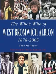 The Who s Who of West Bromwich Albion