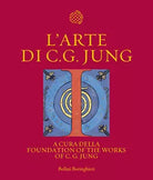 L arte di C G Jung Ediz illustrata