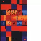 Trash di Martino Costa